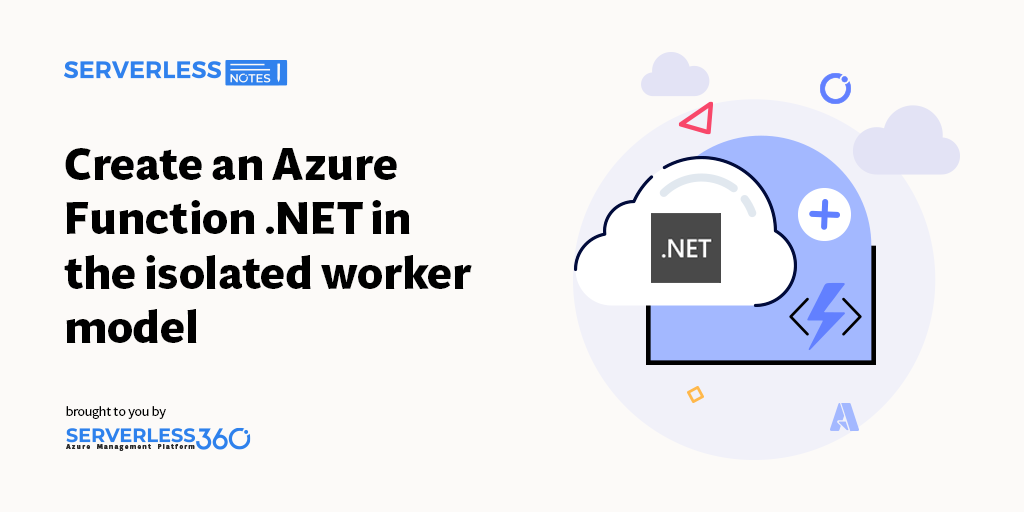 create-an-azure-function-net-in-the-isolated-worker-model